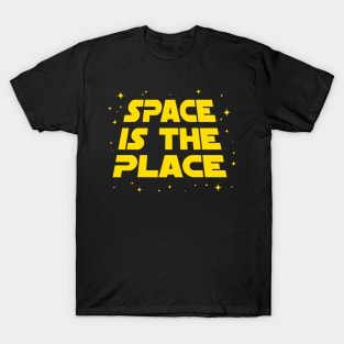 Space is The Place T-Shirt